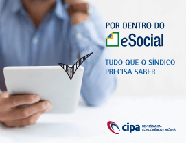 Por dentro do eSocial Tudo o que o síndico precisa saber