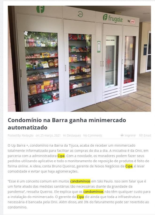 Mercado Imobiliário: Condomínio na Barra ganha minimercado automatizado