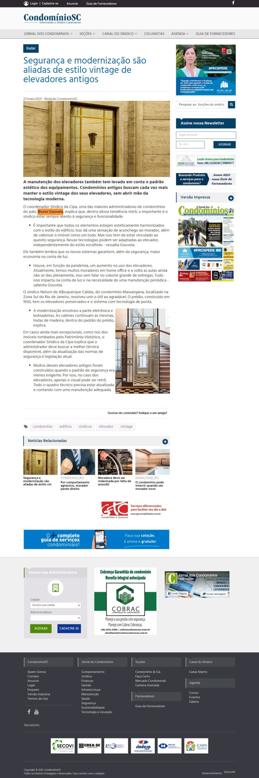 CONDOMÍNIOSC: Segurança e modernização são aliadas de estilo vintage de elevadores antigos