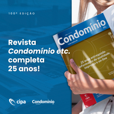 A revista Condomínio etc. completa 25 anos!