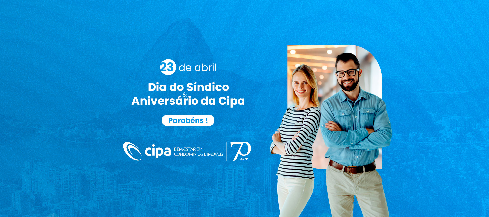 23 de abril Dia do Síndico e 70 anos Cipa